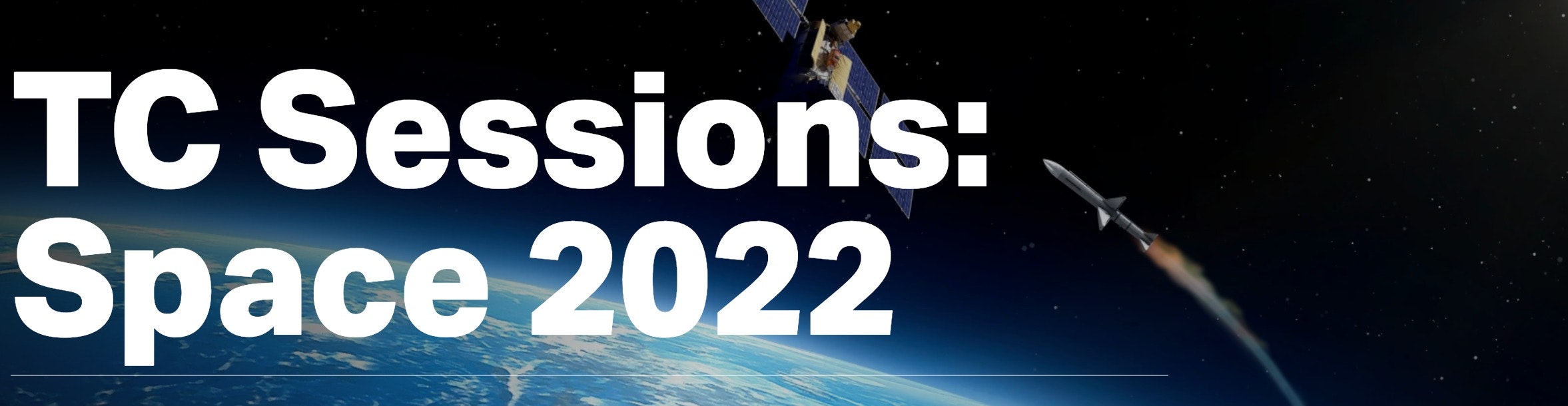 Cover image of TC Sessions: Space 2022 Los Angeles