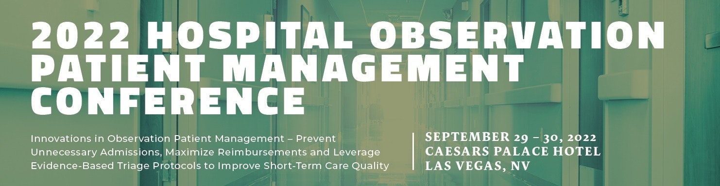 Cover image of 2022 Hospital Observation Patient Management Conference
